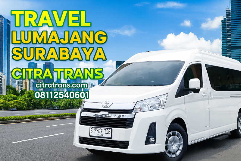 Travel Surabaya Lumajang Harga Tiket Murah Via Tol