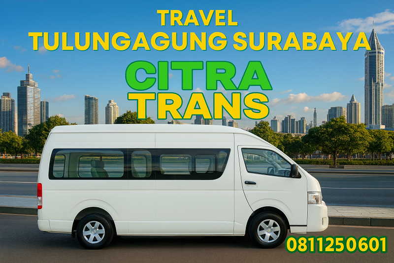 Travel Tulungagung Surabaya Juanda Jadwal Hari Ini