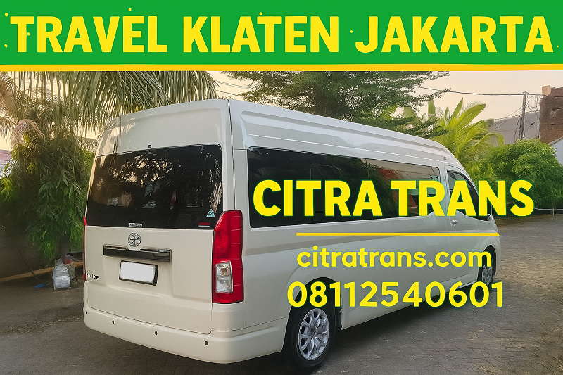 Travel Klaten Jakarta Biaya Tarif Harga Tiket Murah