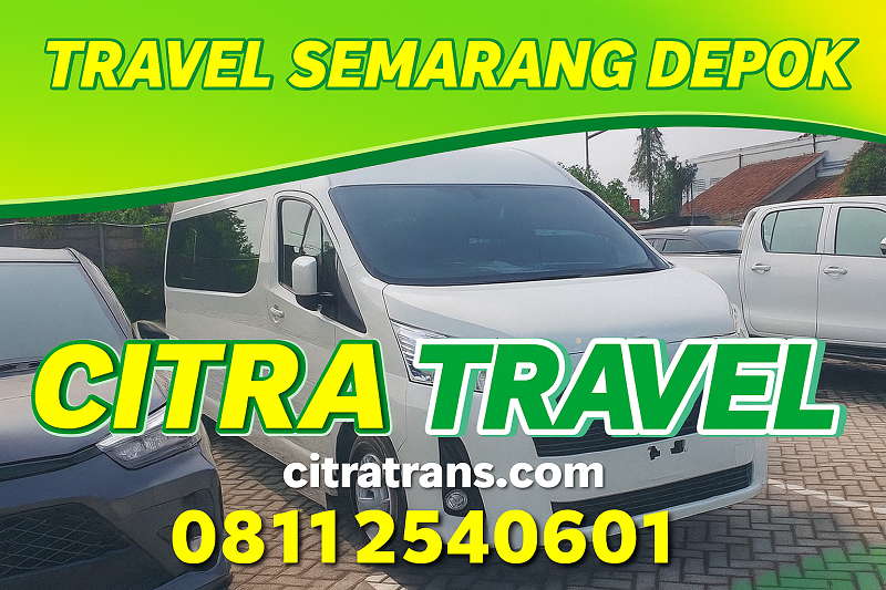 Travel Semarang Depok Harga Tiket Termurah Siap 24 Jam